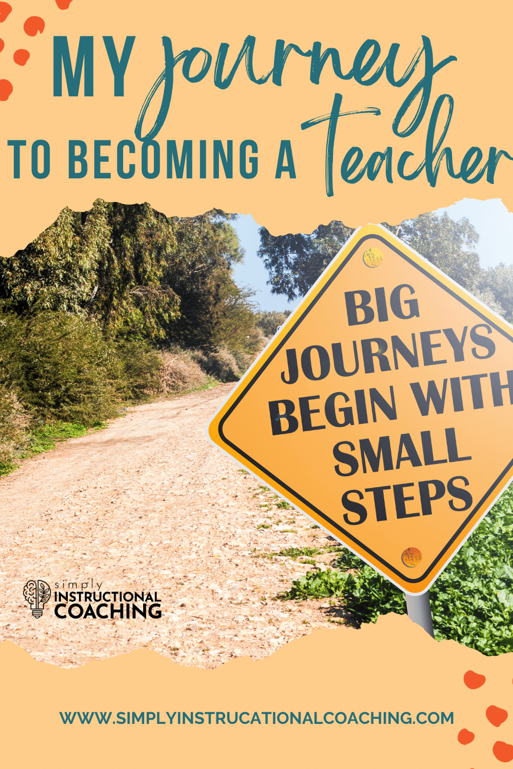 EVERYONE'S JOURNEY TO BECOMING A TEACHER IS DIFFERENT.... HERE IS MINE ...