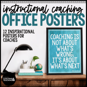 Instructional Coaching Quotes Posters