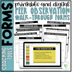 Instructional Coaching Peer Observation Walk-through Forms