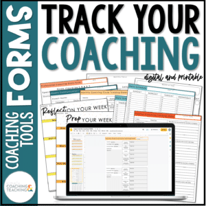 Instructional Coaching Track Your Coaching Forms
